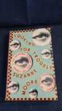 Suzanne Moore - Looking For Trouble, Serpent's Tail, 1991, Paperbacks