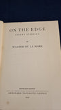 Walter de la Mare - On The Edge, Tauchnitz Edition, 1931