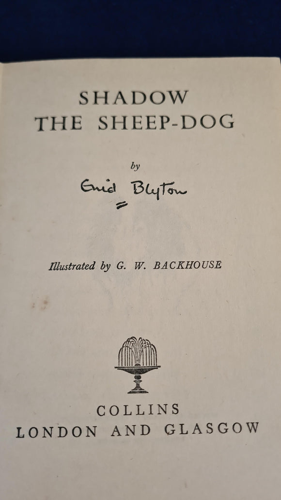 Enid Blyton - Shadow The Sheep-dog, Collins, 1954