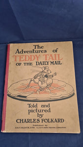 Charles Folkard - The Adventures of Teddy Tail of The Daily Mail, A & C Black, no date