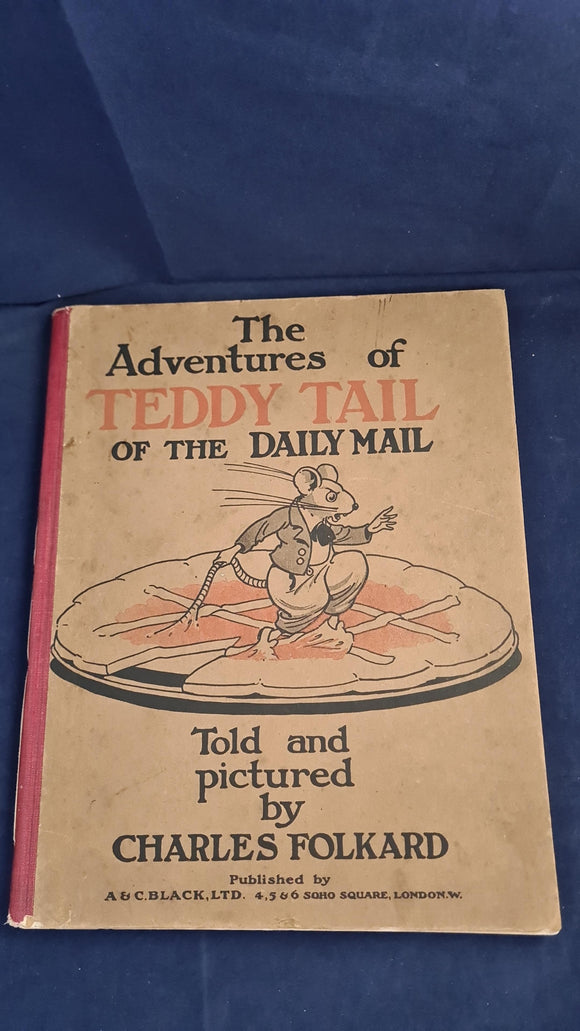 Charles Folkard - The Adventures of Teddy Tail of The Daily Mail, A & C Black, no date