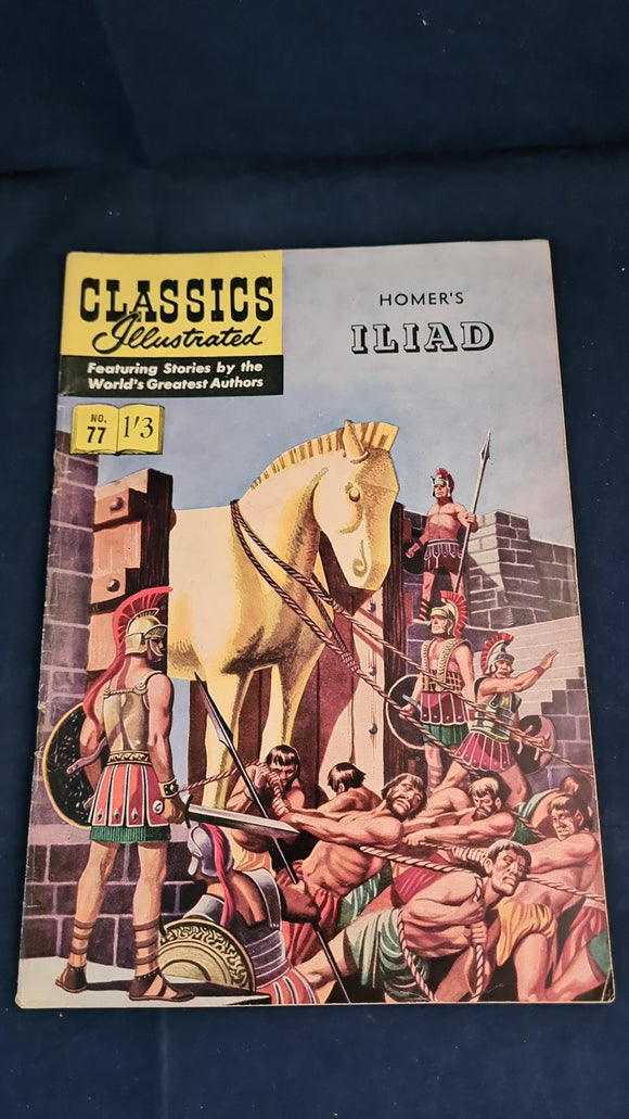 Homer - The Iliad, Classics Illustrated Number 77