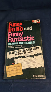 Denys Parsons - Funny Ho Ho & Funny Fantastic, Pan Books, 1967, Paperbacks
