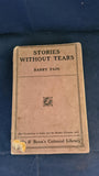Barry Pain - Stories Without Tears, Mills & Boon, 1912
