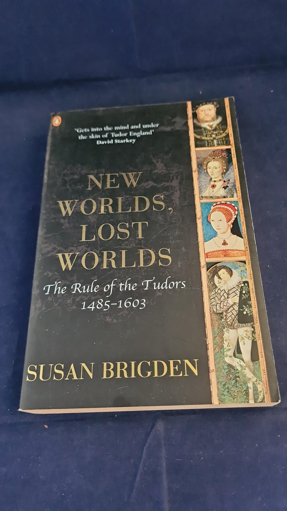 Susan Brigden - New Worlds, Lost Worlds, Penguin Books, 2001, Paperbacks