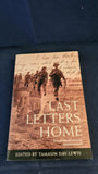 Tamasin Day-Lewis - Last Letters Home, Pan Books, 1995, Paperbacks