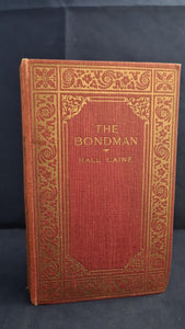 Hall Caine - The Bondman, Readers Library, no date