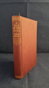 Charles Dickens - A Tale of Two Cities, Collins, no date