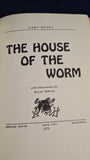 Gary Myers - The House of the Worm, Arkham House, 1975