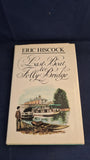 Eric Hiscock - Last Boat to Folly Bridge, Cassell, 1970