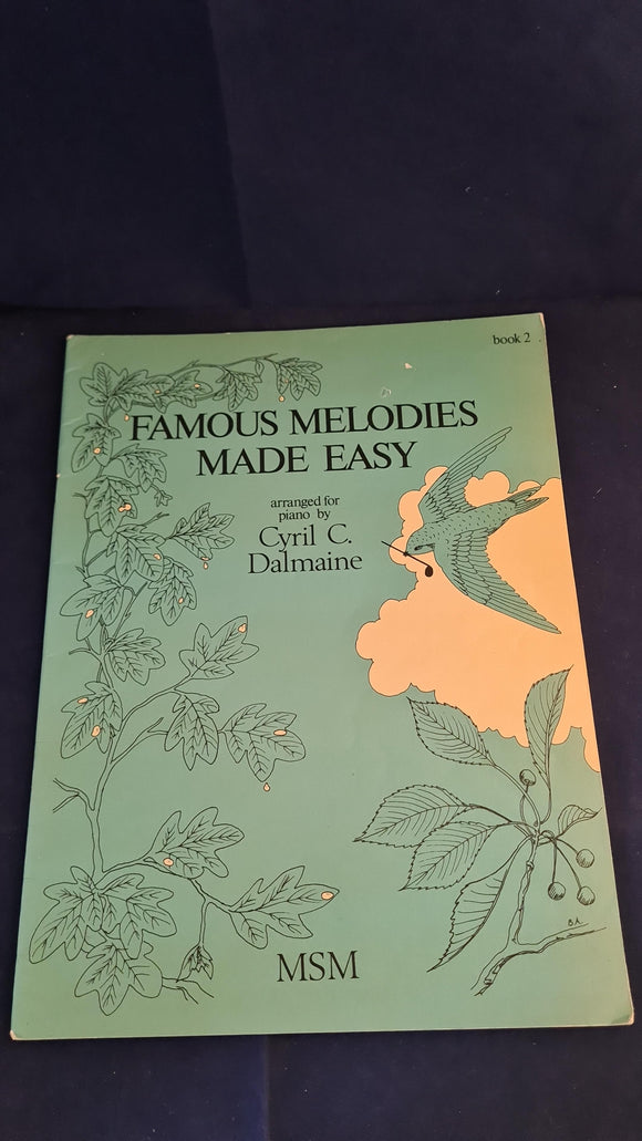 Cyril C Dalmaine - Famous Melodies made Easy, Book 2, MSM Music, 1977
