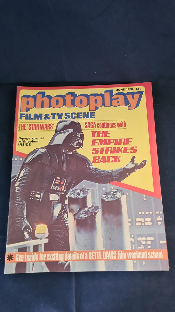 Photoplay Film & TV Scene Volume 31 Number 6 June 1980