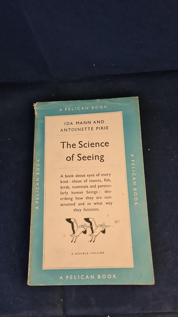 Ida Mann - The Science of Seeing, Penguin Books, 1950, Paperbacks