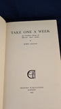 John Gloag - Take One A Week, Chantry Publications, 1950