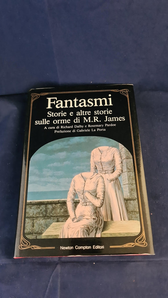 Richard Dalby - Fantasmi, Newton Compton, 1989, Italian Edition