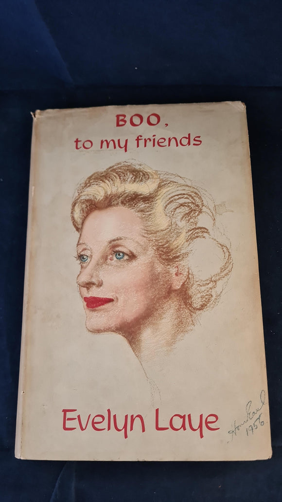 Evelyn Laye - Boo, to my friends, Hurst & Blackett, 1958, First Edition, Inscribed, Signed, Letter