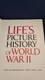 Arthur Tourtellot - Life's Picture History of World War II, Time Incorporated, 1950