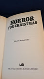 Richard Dalby - Horror For Christmas, Michael O'Mara Books, 1992