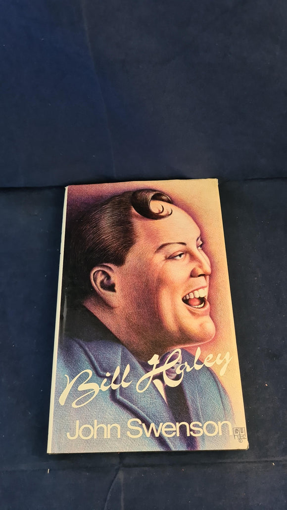 John Swenson - Bill Haley, W H Allen, 1982