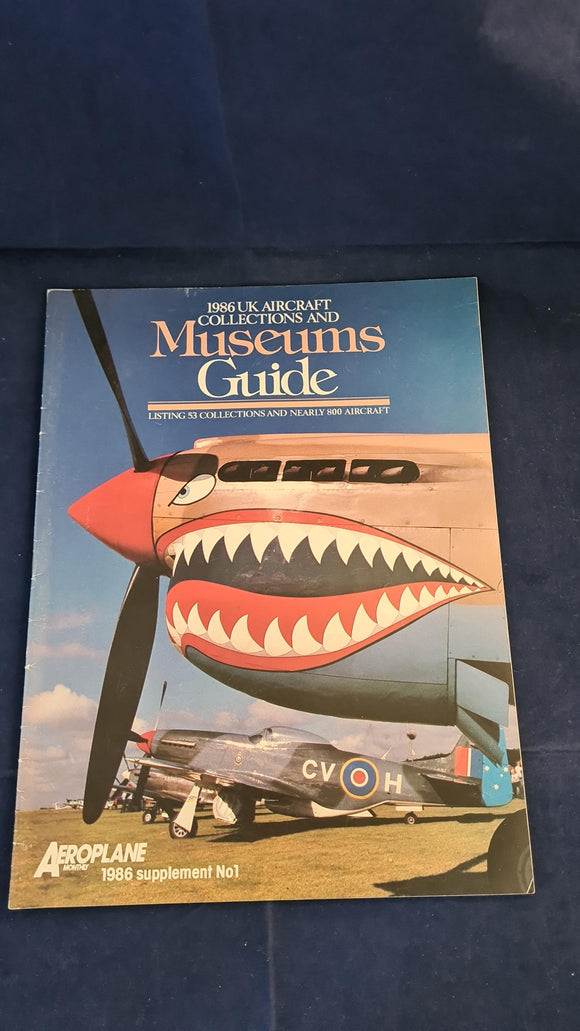 Museums Guide, 1986 UK Aircraft Collections