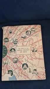 Sir Henry Trueman Wood - The Story of The Royal Society of Arts, John Murray, no date