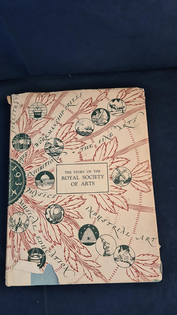 Sir Henry Trueman Wood - The Story of The Royal Society of Arts, John Murray, no date