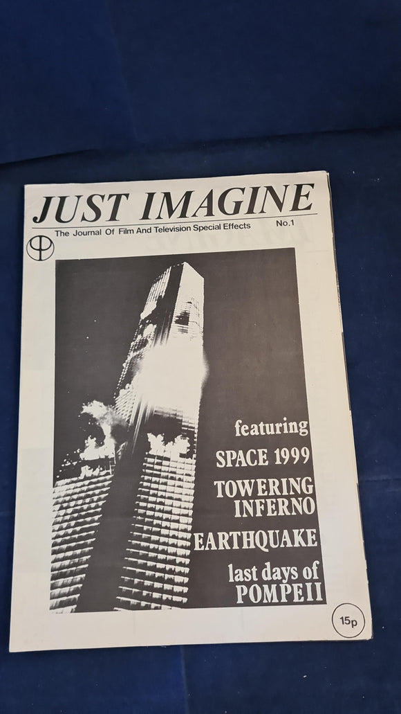 Just Imagine The Journal Film & Television Special Effects, Number 1 May-June 1975, & No.2