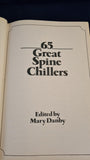 Mary Danby - 65 Great Spine Chillers, Octopus Books, 1982