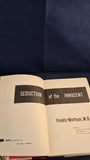 Fredric Wertham - Seduction of The Innocent, Rinehart, 1954