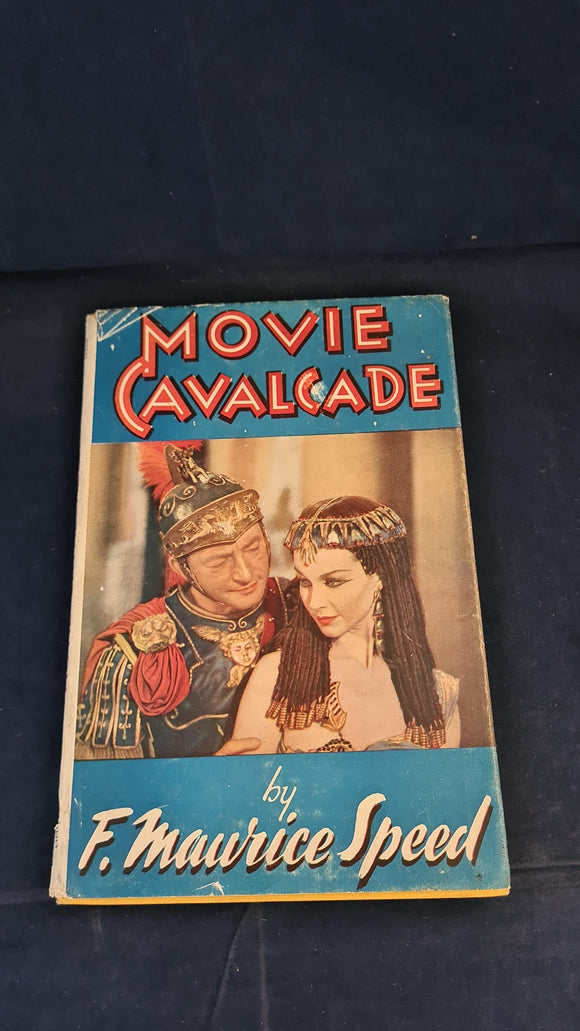F Maurice Speed - Movie Cavalcade, Raven Books, 1944
