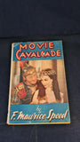 F Maurice Speed - Movie Cavalcade, Raven Books, 1944