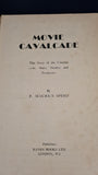 F Maurice Speed - Movie Cavalcade, Raven Books, 1944