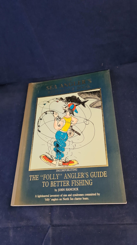 John Hancock - The Sea Angler's Reference Book, 1996, Paperbacks