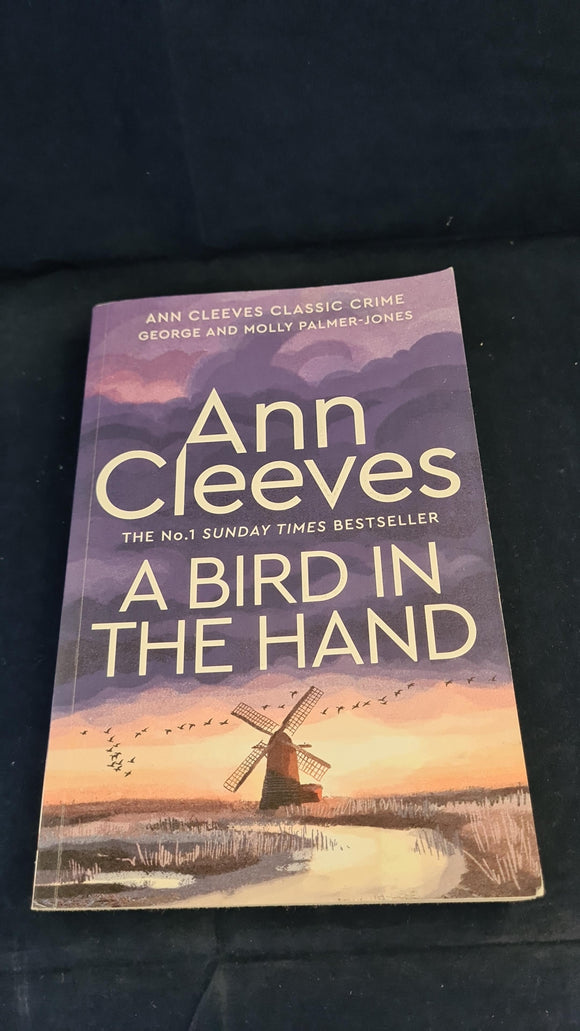 Ann Cleeves - A Bird In The Hand, Pan Books, 2023, Paperbacks