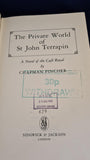 Chapman Pincher - The Private World of St John Terrapin, Sidgwick & Jackson, 1982