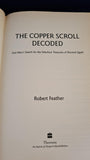 Robert Feather - The Copper Scroll Decoded, Thorsons, 1999, First Edition