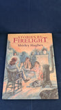 Shirley Hughes - Stories by Firelight, Bodley Head, 1993