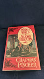 Chapman Pincher - The Private World of St John Terrapin, Sidgwick & Jackson, 1982