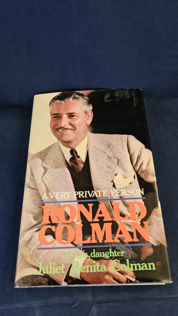 Juliet Benita Colman - Ronald Colman, W H Allen, 1975