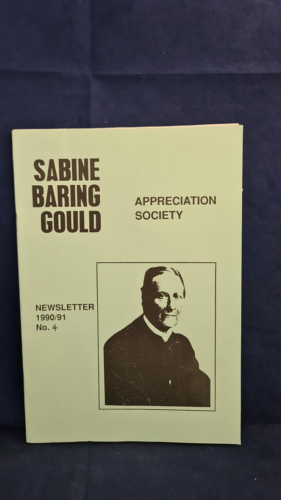 Sabine Baring Gould Appreciation Society Newsletter Number 4 1990/91