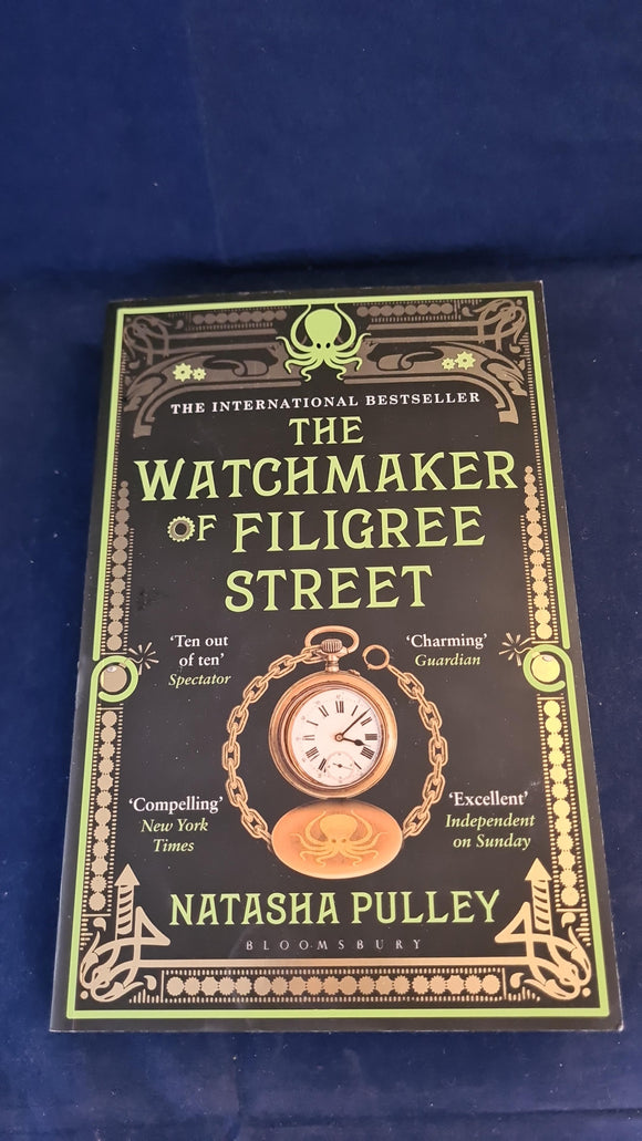 Natasha Pulley - The Watchmaker of Filigree Street, Bloomsbury Paperbacks, 2016