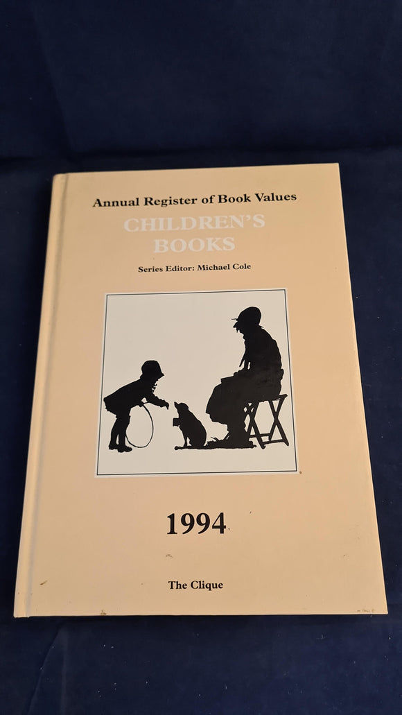 Michael Cole - Annual Register of Book Values, Children's Books, The Clique, 1994