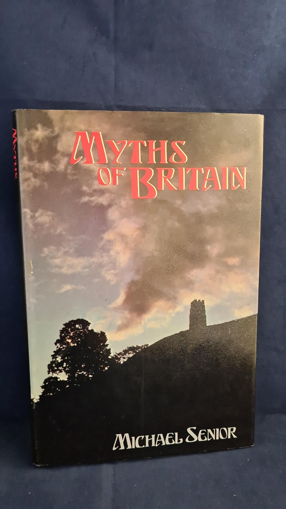 Michael Senior - Myths of Britain, BCA, 1979