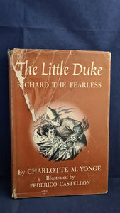 Charlotte M Yonge - The Little Duke, Macmillan, 1954