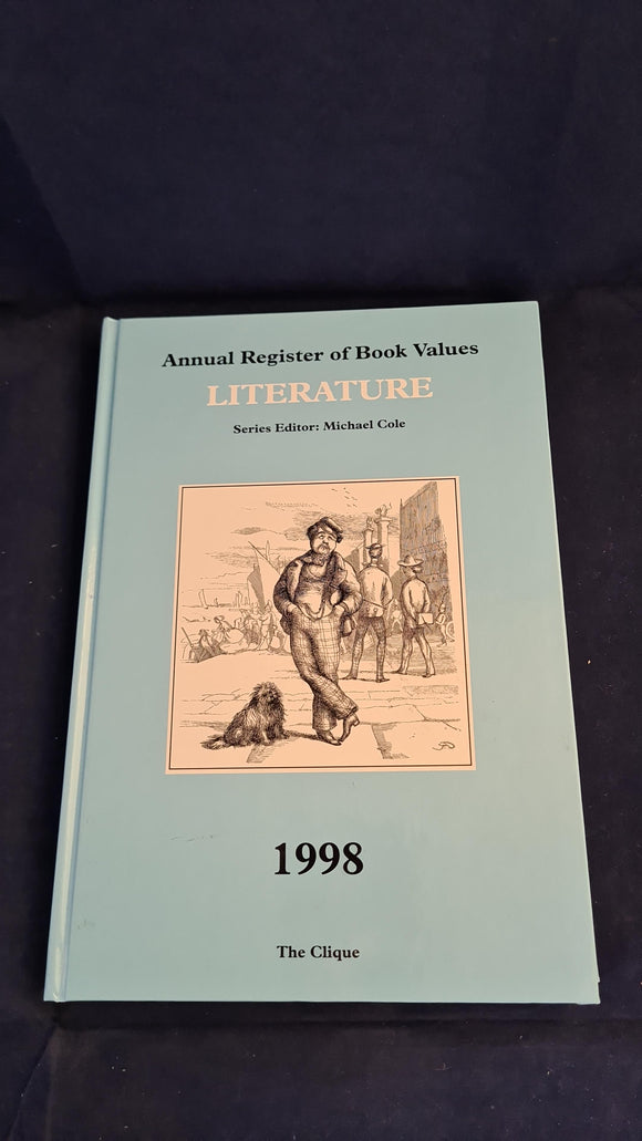 Michael Cole - Annual Register of Book Values, Literature, The Clique, 1998