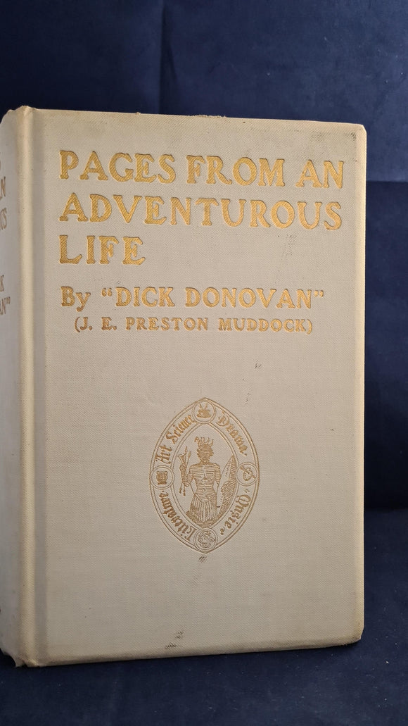 Dick Donovan - Pages From An Adventurous Life, T Werner Laurie, no date, Limited, Signed