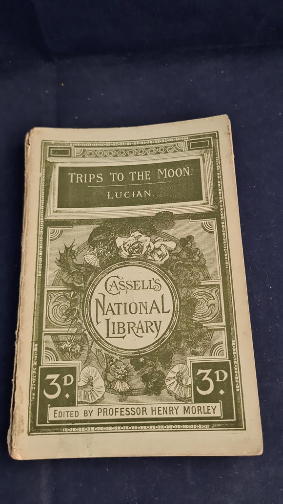 Thomas Francklin - Trips To The Moon by Lucian, Cassell & Company, 1887