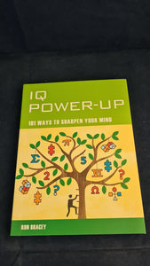 Ron Bracey - IQ Power-up, Duncan Baird, 2008, Paperbacks