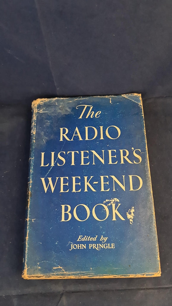 John Pringle - The Radio Listener's Week-End Book, Odhams Press, no date