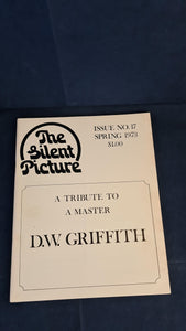 Anthony Slide - The Silent Picture, Issue 17 Spring 1973, First Media Press